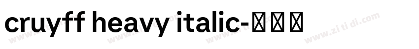 cruyff heavy italic字体转换 cruyff heavy italic字体转换